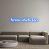 Custom Neon: forever start...