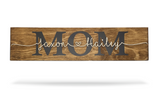 Personalized 3-D Mom Wood Sign